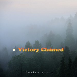Victory Claimed by Zaylen Croix