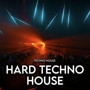 Hard Techno House - Album by Techno House | Spotify