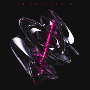 Private Fever by Marlon Martinez
