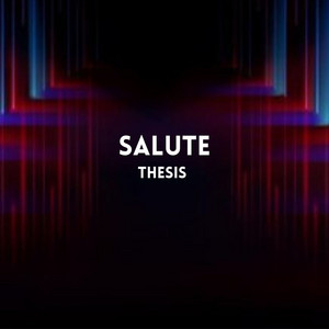 Salute (Radio edit) by Thesis
