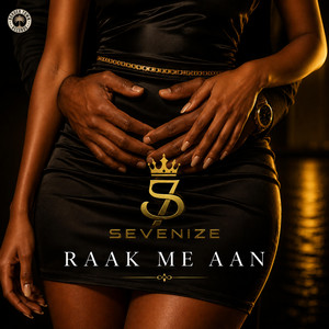 Raak Me Aan by Sevenize