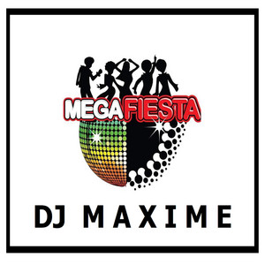 DJ Maxime - MegaFiesta