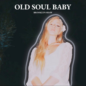 Old Soul Baby