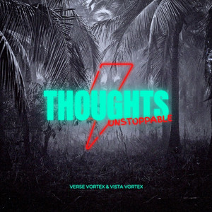Unstoppable Thoughts