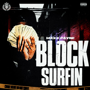 Block Surfin by Maxx Payne