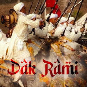 DAK RAMI - داك الرامي by RUA