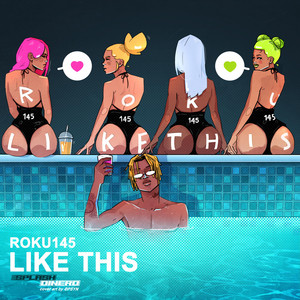 Like This by Roku145