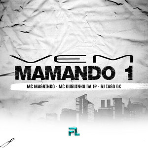 Vem Mamando 1