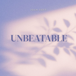 Unbeatable by Josh Soft