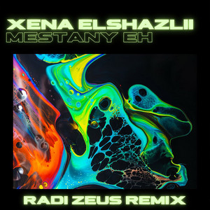 Mestany Eh - Remix