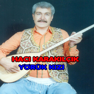 Hacı Karakılçık - Aptul Vahap Kocaman