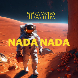 Nada Nada by TAYR