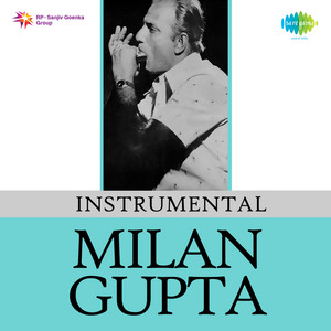 Instrumental Milan Gupta