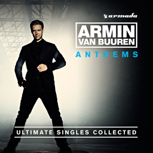 Armin Anthems (Incl. Bonus Commentary) [Ultimate Singles Collected] album