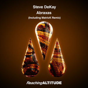 Abraxas - MatricK Extended Remix by Steve Dekay, MatricK