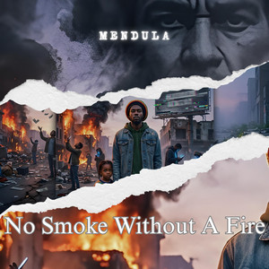 NSWF (No smoke without a fire) by Mendula