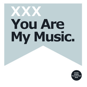 You Are My Music