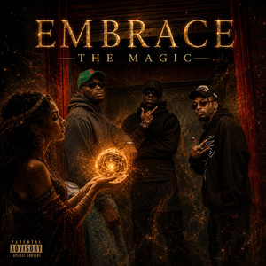 Embrace The Magic by Freshflowz, Madalitso, Tywo, Fe Mi