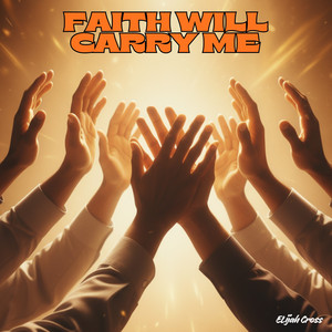 Carry Me Through – Elijah Cross 008