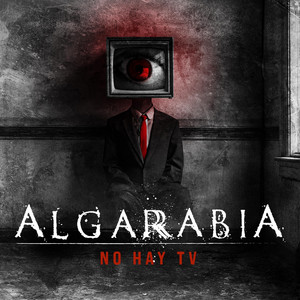 No Hay TV by Algarrabia