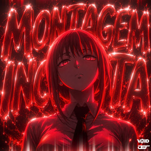 MONTAGEM INCERTA - (SUPER SLOWED) by DJ Gbrisa, DJ VTTT77, DJ SCX, Mc Menor Do Alvorada, MC Fabinho da Osk