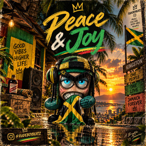 Peace & Joy by Rudeboii Seeno, Rudeboybeatz IG