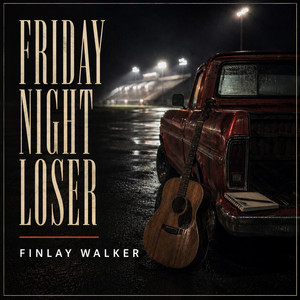 friday night loser by Finlay Walker