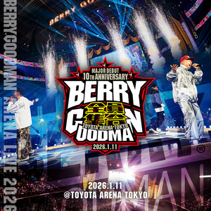 それ以外の人生なんてありえないや (Live at TOYOTA ARENA TOKYO 2026) by Berry Goodman
