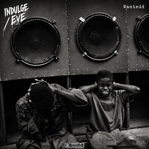 Indulge by Wantedd
