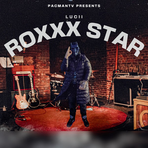 Roxxxstar by Lucii, Pacman Tv