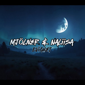 Evighet by Mjölner, Naliisa