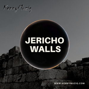 Jericho Walls by KennyMuziq