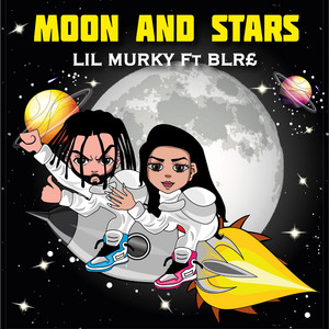Moon And Stars by Lil Murky, BLR£