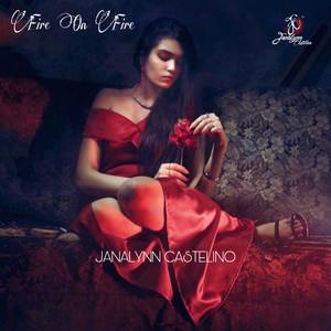Fire on Fire by Janalynn Castelino