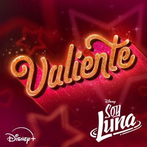 Valiente - Versión 2026 - De "Soy Luna" | Disney+