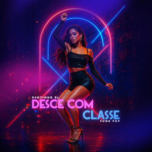 Desce com classe