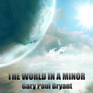 The World in A Minor