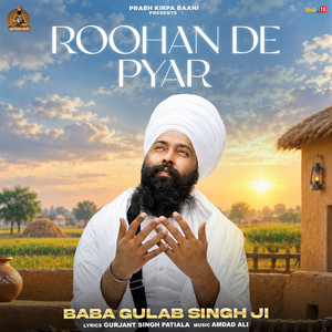 Roohan De Pyar by Baba Gulab Singh Ji