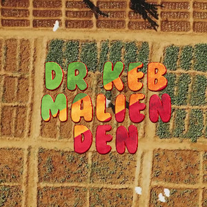 Dr Keb - Malien Den