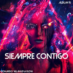 SIEMPRE CONTIGO by Leonardo Villanueva Flow