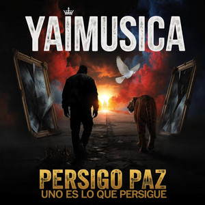 Persigo paz uno es lo que persigue by Yaimusica