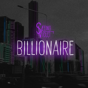 Billionaire by Seeing Violet