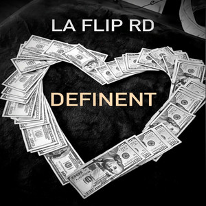 DEFINENT by LA FLIP RD