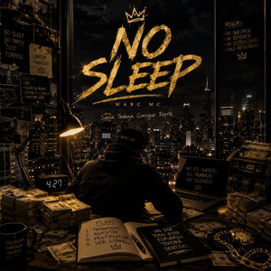 No sleep by marc mc