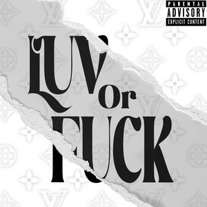 Luv or Fuck by Sixvase, Toru