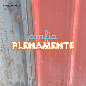 confia PLENAMENTE by Leydi Wow