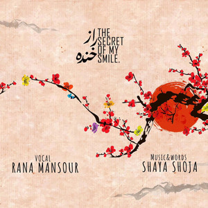 Raze Khande (The Secret of My Smile) — Rana Mansour cover art