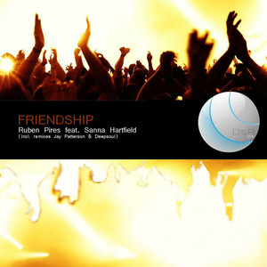 Friendship - Deepsoul Remix by Ruben Pires, Sanna Hartfield, Deepsoul
