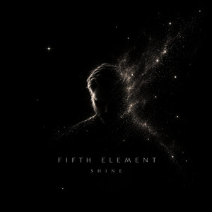 Shine by Fifth Element