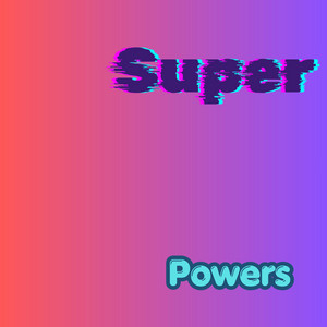 Super Power by Rutg